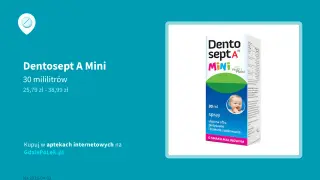 Dentosept A Mini spray na afty i bolesne ząbkowanie, 30 ml. Od jakiego wieku można stosować? Sprawdź na GdziePoLek.pl.