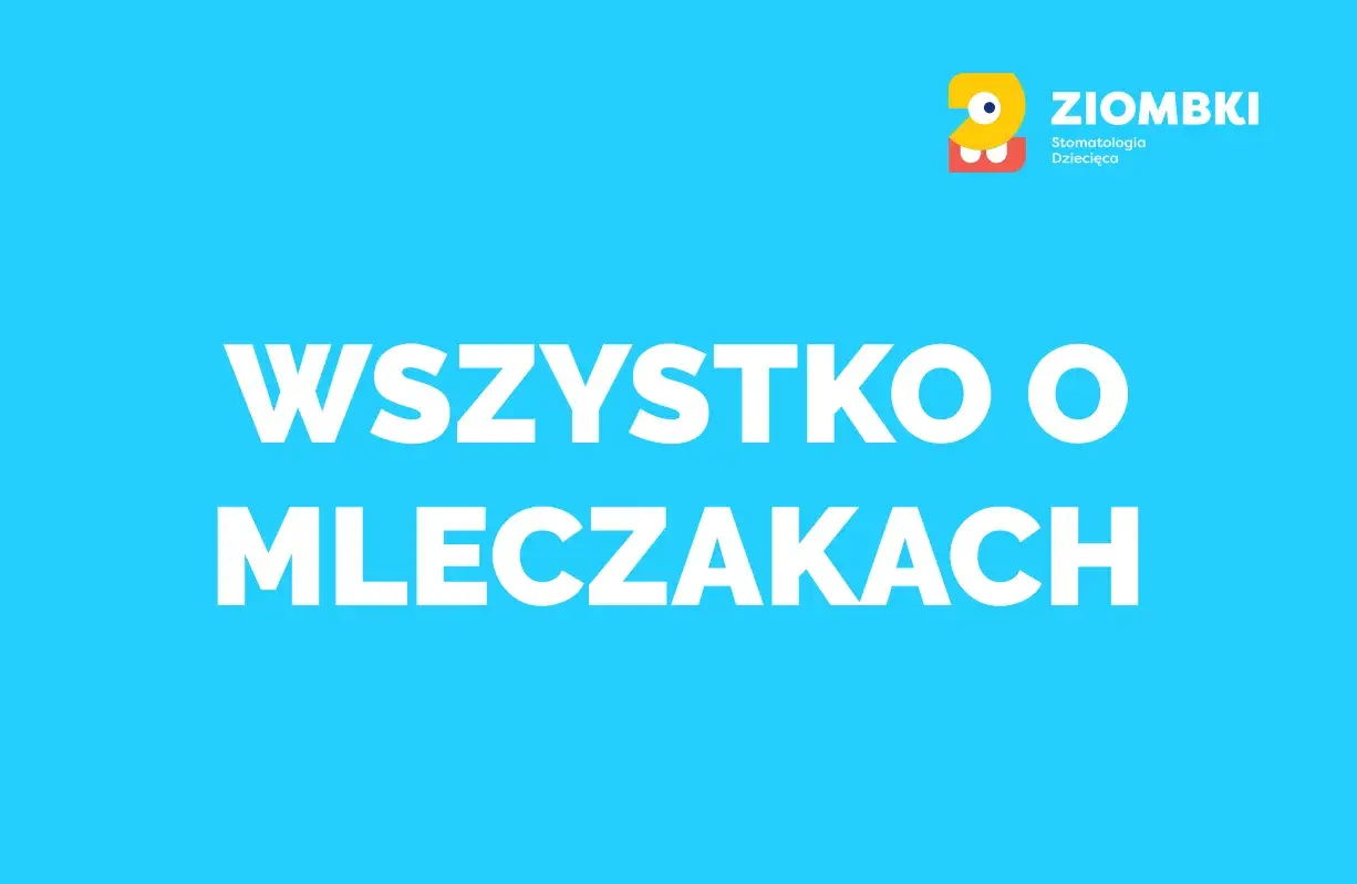 Jak wygląda ząb mleczny? Cechy, które zaskoczą każdego rodzica