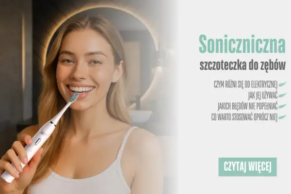Jak używać szczoteczki sonicznej Philips, aby uniknąć błędów w higienie?